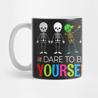 Dare To Be Yourself Autism Awareness Mug